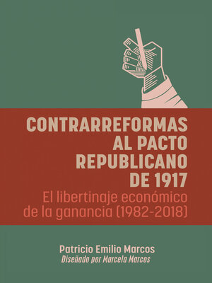 cover image of Contrarreformas al pacto republicano de 1917